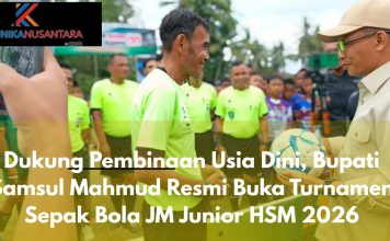 Dukung Pembinaan Usia Dini, Bupati Samsul Mahmud Resmi Buka Turnamen Sepak Bola JM Junior HSM 2026
